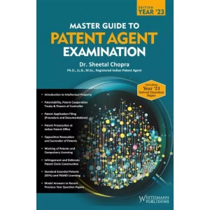 Whitesmann's Master Guide To Patent Agent Examination by Dr. Sheetal Chopra